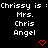 Black background displays repeated white text 'Chrissy is :Mrs. Chris Angel' with red heart and downward arrow symbols, transitioning between static and animated states.