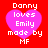Red background with four identical pink heart-shaped icons containing white text reading 'Danny loves Emily made by MF' in pixelated font.