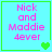 A light blue square with green border displays pink text "Nick and Maddie 4ever" and animated heart symbols changing from one to two.