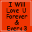 Red square icon with black pixelated text reading "I Will Love U Forever & Every 3" and a white heart symbol in the bottom-right corner.