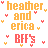 Pixelated text reads 'heather, and erica BFFs' in orange and red with small heart symbols scattered around on a white background.