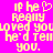 A static pixel art image with bright pink background and yellow text reading "if he really loved you he'd tell you." with a heart symbol replacing the 'o' in 'loved'.