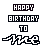Pixelated 'HAPPY BIRTHDAY TO' text with rainbow-colored letters and a dancing figure below, displayed in a of 5 by 9