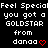 Pixelated text displays 'Feel Special you got a GOLDSTAR from danaa' with red heart and checkmark symbols on black background.