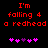 Red pixel text on black background reads "I'm falling 4 a redhead" with two of pink and purple heart symbols below