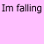 A pink background displays animated text variations of "Im falling" and "Even more in love with you..." with color shifts on the word "love." A small pink heart appears at the bottom right.