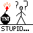 Pixel art depicts a stick figure with question marks above its head next to an exploding TNT bomb, with 'STUPID...' text below.