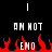 Pixelated text 'AM NOT' and 'ENDO' over red flames on black background with white vertical lines above.