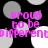 Black background with scattered gray and white circles; pink text 'proud to be different' repeated in pixelated font across the image.