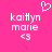 Pixelated pink background with white text 'kaitlyn marie' and '<3', a heart symbol above, two identical static frames side-by-side.