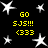 Black background with white star shapes and yellow pixelated text reading 'GO SJS!!! <333' in four identical sections.