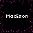 Black background with pink pixel dots forming a border and central pattern, four instances of the text 'Madison' in white pixelated font arranged symmetrically.