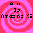 Pixelated text 'Anna Is Amazing <3' over pink and red spiral background in four identical quadrants.