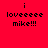 Four pixelated text in red, pink, light pink, and bright pink backgrounds with identical black text reading "i loveeeeee mike!!!"