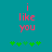 Pixelated text 'i like you' in pink on teal background with green star-like shapes below, two identical frames side-by-side.