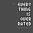 Pixelated text 'EVERYTHING IS OVER RATED' in white block letters on dark gray background, with visible animation artifacts