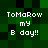Pixelated green and black background with white text reading "ToMaRow my B day!!" in four identical quadrants