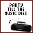 nine showing a boombox and text 'PARTY TILL THE MUSIC DIES' with varying lettering, musical notes, and motion blur effects