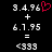 A black background displays two identical mathematical addition problems with white pixelated numbers and symbols, each ending with '<333' in the same style.