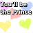 Pixelated text reads "You'll be the Prince and I'll be the Princess. It's a love story baby just say yes" over scattered pastel hearts.