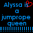 Blue pixelated text on black background reads 'Alyssa is a jump rope queen' with red heart symbol replacing the word 'is'.