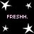 Black background with white star shapes and pink text reading FRESHH. in four