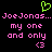 Pixelated text displays 'JoeJonas...' followed by 'my one and only <3' with a green heart symbol above, all on black background.