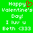Green background with white pixelated text reading 'Happy Valentine's Day! I luv u Beth <333' and a red pixelated heart symbol replacing the 'o' in 'Happy'.