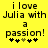 Yellow background with black pixelated text reading "i love Julia with a passion!" and five star-like symbols below, two variations of the symbol arrangement visible.