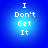 Four identical circular blue gradient icons with white pixelated text reading "I Don't Get It" arranged in a