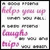 A static image with repeated text elements in pink and gray on a white background, showing partial phrases like 'helps you up' and 'laugh trips'.