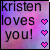 Pixelated text reads 'kristen loves you!' with three pink hearts on a purple-pink gradient background.