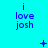 A static image with cyan background displaying repeated text "i love josh" in blue pixelated font, with small symbols between