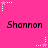 Bright pink background with repeated 'Shannon' text and star-shaped pixel art elements in white and pink.
