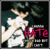 A person in a dark shirt with white graphic design holds hands near their face against black background, text reads "I WANNA HATE YOU SO BAD BUT I CAN'T".