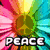 A colorful flower with a rainbow gradient center and pink petals, overlaid with the word "PEACE" in blocky white letters.