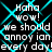 Pixelated text reads "Haha wow! we should annoy ian every day!" over a black background with cyan diamond-shaped lines.