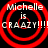 Four identical red circular target patterns with white text reading "Michelle is CRAAZY!!!" on a black background.