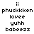 three and three of pixelated text icons with yellow highlight boxes on specific , displaying phrases like "ii", "phuckkken", "lovee", "yuhh", and "babezzz"
