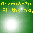 Green background with yellow text 'Greenâ€¢+Gol All the way' and animated white light effects in four quadrants.