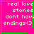 Four identical pink square with green borders display white pixelated text reading "real love stories dont have endings<3"; two include small green symbols