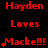 Red text on black background displays repeated phrases 'Hayden Loves Macke!!!' with varying star symbols above and below the exclamation marks.