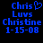 Blue pixelated text on black background with two side-by-side identical layouts; left layout includes a heart symbol next to 'Chris' while right does not.