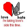 A pixelated icon shows a red heart and gray winged figure with text reading 'love hate i'm taking love's side this time.'
