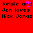Red background with black pixelated text reading "Kelsie and Jen loves Nick Jonas" in two identical , one featuring a pink heart symbol replacing the 'and' between Kelsie and Jen