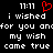 Black background with white pixelated text reading 'i wished for you andfor my wish come true' in two , each topped by red heart symbol at 11:11