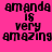 A static image with a bright pink background displays the text "amanda is very amazing" in black pixelated font, partially obscured by white rectangular overlays.