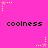 A static image with a bright pink background featuring repeated pixelated text 'coolness' and yellow star-shaped animations.