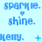Animated blue text and symbols on light blue background with repeated 'sparkle. shine.' and 'kelly.' variations, including heart, plus, star, and X symbols above 'kelly.'