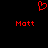 Red pixelated heart symbol above two instances of the name 'Matt' in red text on a black background.